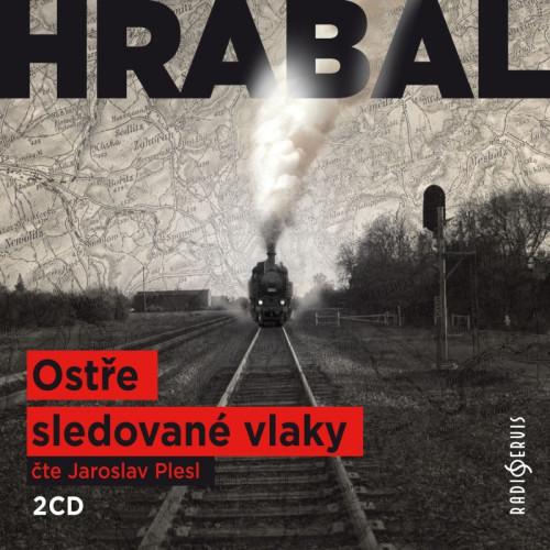 2CD / Hrabal Bohumil / Ost�e sledovan� vlaky / 2CD / Plesl J.