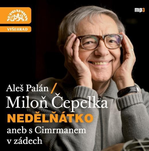 CD / �epelka Milo�,Pal�n Ale� / Ned�l��tko aneb s Cimrmanem v z�dec