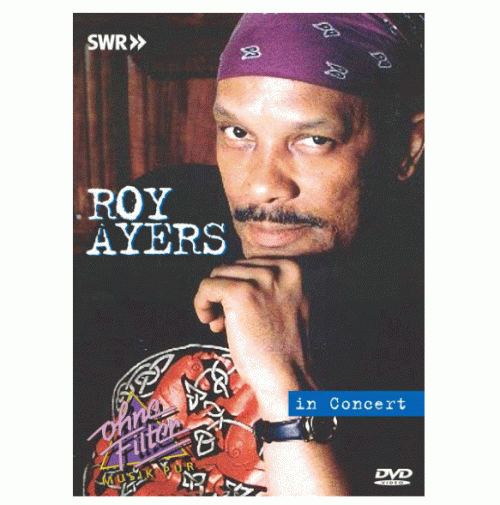 DVD / Ayers Roy / In Concert:Ohne Filter / NTSC