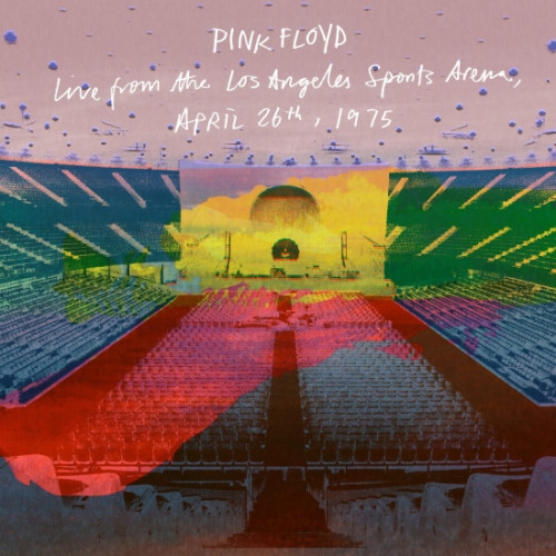2CD / Pink Floyd / Live From The LA Sports Arena / April 26th 1975 / 2CD