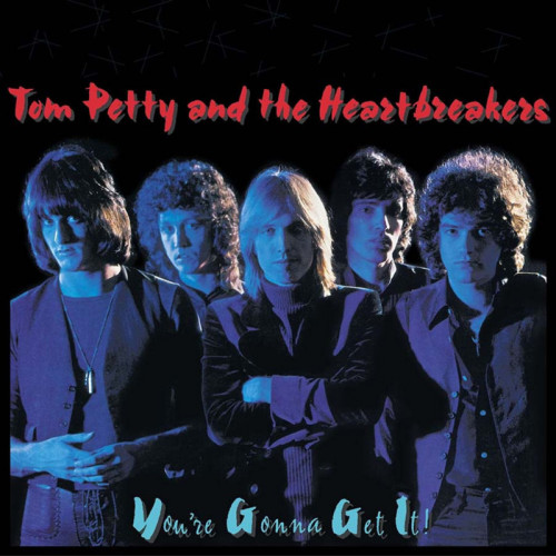 CD / Petty Tom & The Heartbreakers / You're Gonna Get It!