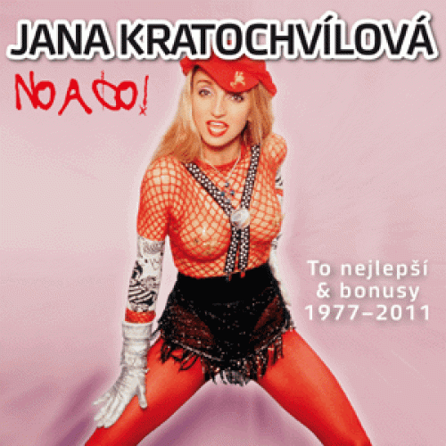 2CD / Kratochv�lov� Jana / No a co / To nejlep�� & Bonusy 1977-2011