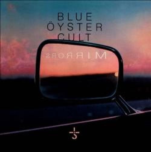 CD / Blue Oyster Cult / Mirrors.