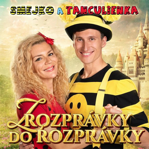 CD / Smejko a Tanculienka / Z rozpr�vky do rozpr�vky