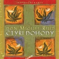 KNIRuiz Miguel Don / �ty�i dohody:Inspira�n� karty / Kniha