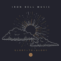 CDIron Bell Music / Glory To Glory
