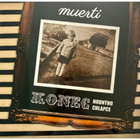 LPMuerti / Konec hodn�ho chlapce / Vinyl