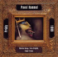LPHammel Pavol & Pr�dy / 1999 / Vinyl
