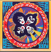 CDKiss / Rock And Roll Over / Remasters