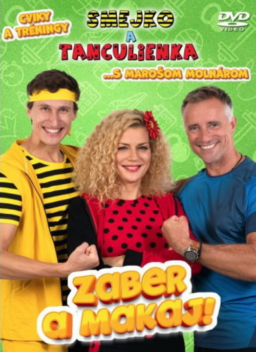 DVD / Smejko a Tanculienka / Zaber a makaj!