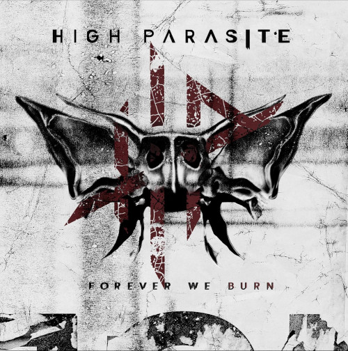 LP / High Parasite / Forever We Burn / Vinyl