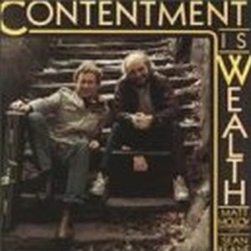 CD / Molloy Matt/Keane Sean / Contentment Is Wealth