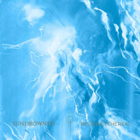 LPSundrowned / Become Ethereal / Vinyl