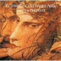 CDMcKennitt Loreena / To Drive The Cold Winter Away