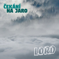 CDLord / �ek�n� na jaro / Digipack