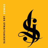 LPLos Straitjackets / Somos Los Straitjackets / Picture / Vinyl