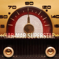 CDHar Mar Superstar / Har Mar Superstar