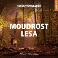 CDWohlleben Peter / Moudrost lesa / Mp3