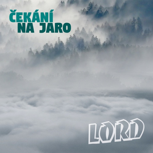 CD / Lord / �ek�n� na jaro / Digipack