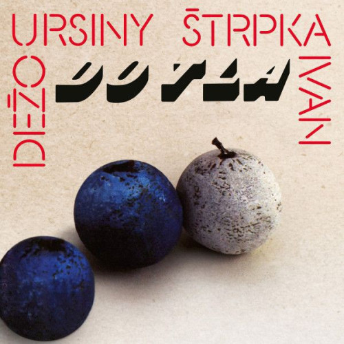 CD / Ursiny De�o/�trpka I. / Do tla