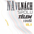 2LPChinaski / Na vlnch spolu tlem i du Vol.2 / Vinyl / 2LP