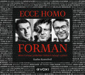 CDKratochvl Radim / Ecce hommo Forman
