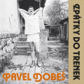 LPDobeš Pavel / Zpátky do trenek / 30th Anniversary / Vinyl