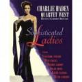 CDHaden Charlie Quartet West / Sophisticated Ladies