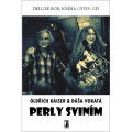 CD/DVD / Vokat Da,Oldich Kaiser / Perly svinm / CD+DVD