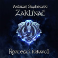 CDSapkowski Andrzej / Zaklínač:Rozcestí krkavců / M.Finger / MP3