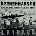 LPLaibach / Bremenmarsch / Live At Schlachthof 12.10.1987 / Vinyl