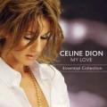 CDDion Celine / My Love / Essential Collection