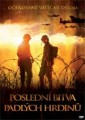 DVDFILM / Posledn bitva padlch hrdin