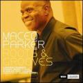 2CDParker Maceo / Roots & Grooves / 2CD