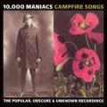 2CD10,000 Maniacs / Campfire Songs / 2CD