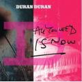 CDDuran Duran / All You Need Is Now