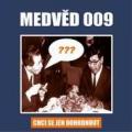 CDMedvd 009 / Chci se jen dohodnout