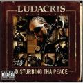 CDLudacris / Disturbing Tha Peace