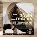 DVDVarious / Down Tracks / MusicThat Influenced Led Zeppeli