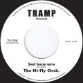 LPHi-Fly Orchestra / Soul Bossa NO / 7" / Vinyl