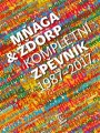 KNIMga a orp / Kompletn zpvnk 1987-2017 / Kniha