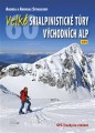 KNIStrauss Andreas / Velk skialpinistick try Vchodnch Alp
