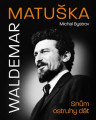 KNI / Matuška Waldemar / Snům ostruhy dát / Michal Bystrov / Kniha