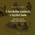 KNIBystrov Michal / V brok�tu radosti,v kytici �alu / kniha