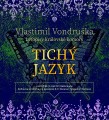 CDVondruka Vlastimil / Tich jazyk / Mp3