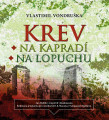 2CDVondruka Vlastimil / Krev na kaprad / Krev na lopuchu / Mp3 / 2CD