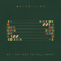CD / White Lies / As I Try Not To Fall Apart