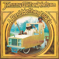 LPWatson Johnny Guitar / Real Mother For Ya / Vinyl