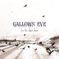 CD / Gallows Eve / For The Black Birds