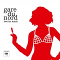 2LPGare Du Nord / Love For Lunch / Vinyl / 2LP / Coloured